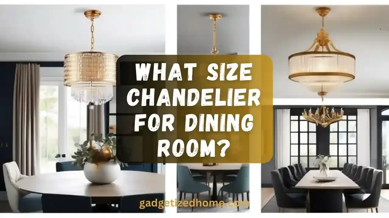 What Size Chandelier for Dining Room?