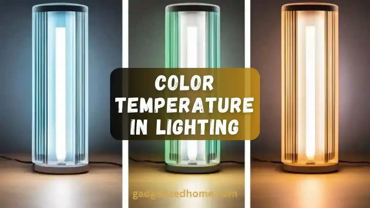 What is Color Temperature in Lighting?