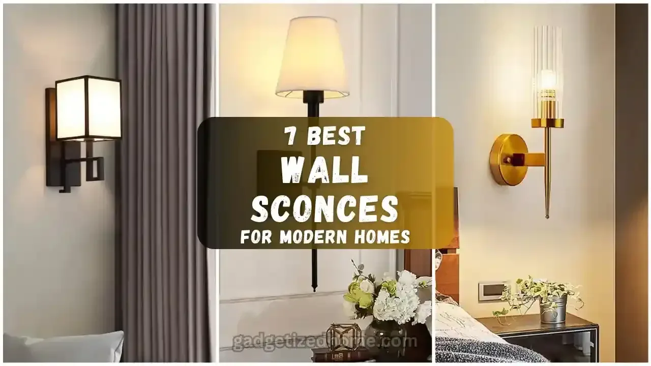 The 7 Best Modern Wall Sconces – (Review)