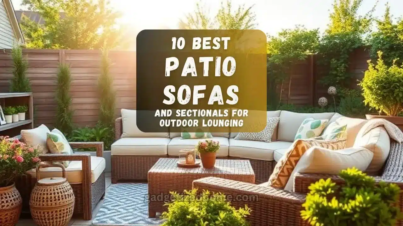 10 Best Patio Sofas and Sectionals for Outdoor Lounging