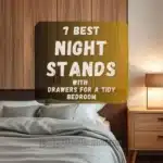 7 Best Nightstands with Drawers for a Tidy Bedroom