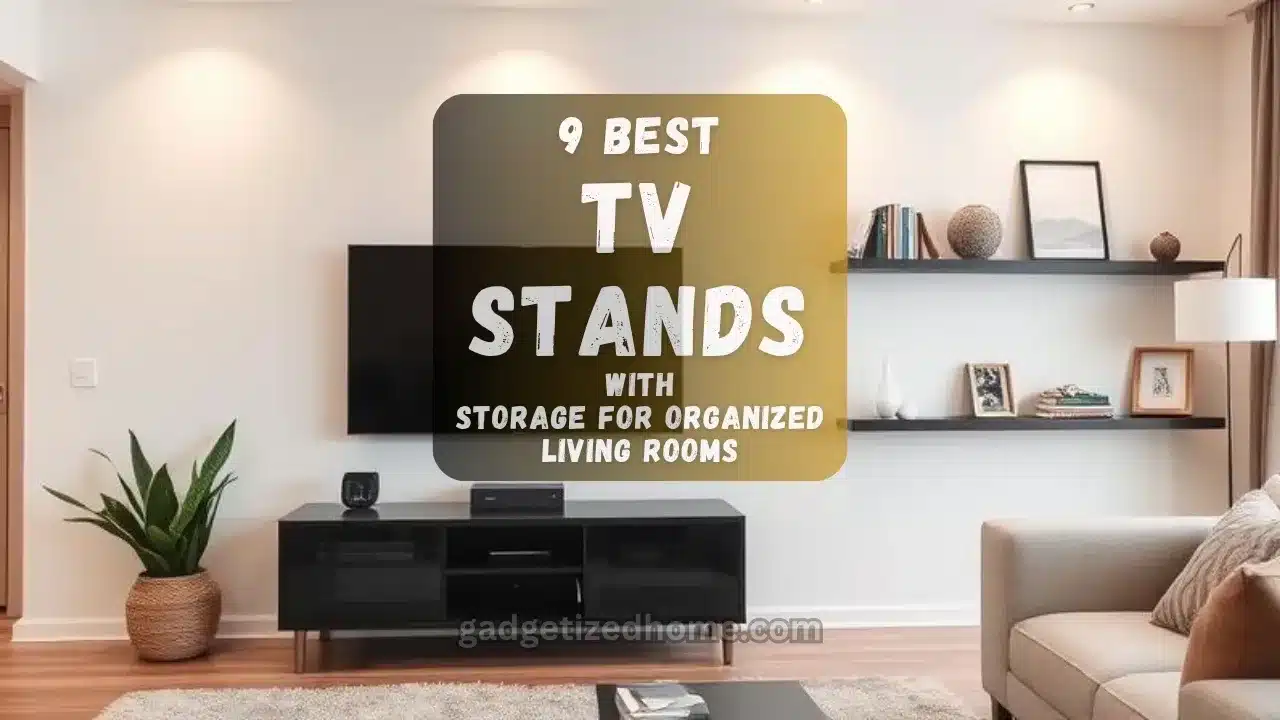 9 Best TV Stands with Storage for Organized Living Rooms